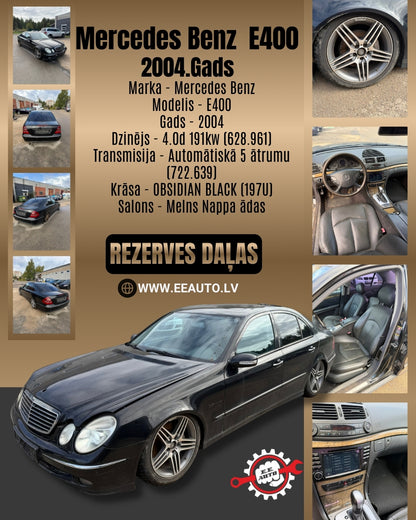 Mercedes-Benz E400 CDI W211 2004- atsarginės dalys 